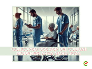 Concorso OSS ASP dei Comuni Modenesi Area Nord 2024 - 42 posti con licenza media