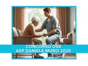 Concorso OSS Asp Daniele Moro 2025 - 32 Posti con Licenza Media