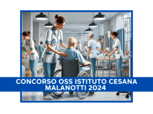 Concorso OSS Istituto Cesana Malanotti 2024 - 9 posti per diplomati