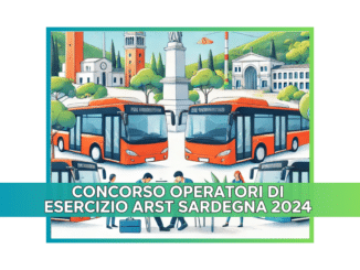 Concorso Operatori di Esercizio ARST Sardegna 2024 - Numero di posti variabile - Anche con terza media,