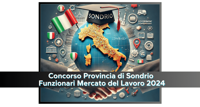 Concorso Provincia di Sondrio funzionari mercato del lavoro 2024 - 4 posti per laureati