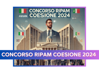 Concorso RIPAM Coesione 2024 - 2.200 posti a tempo indeterminato per laureati