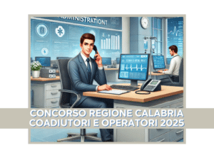 Concorso Regione Calabria Coadiutori e Operatori 2025