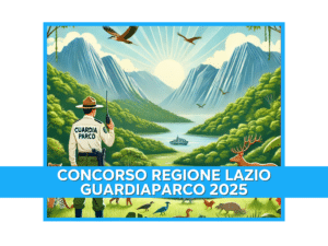 Concorso Regione Lazio Guardiaparco 2025