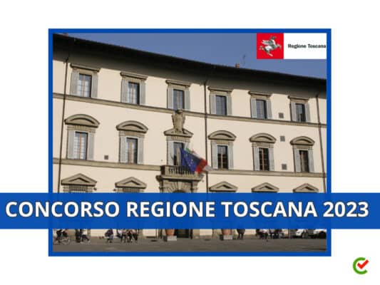 Concorsi In Toscana 2024 – Bandi Concorsi Pubblici Toscana