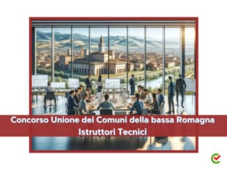 Concorso Unione dei Comuni della bassa Romagna Istruttori Tecnici 2023