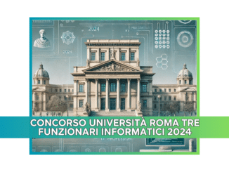 Concorso Università Roma Tre Funzionari informatici 2024