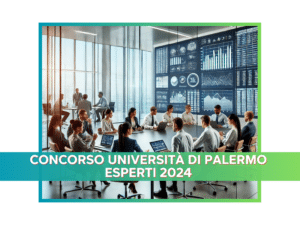 Concorso Università di Palermo Esperti 2024 – 7 posti per laureati