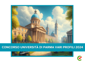 Concorso Università di Parma vari profili 2024