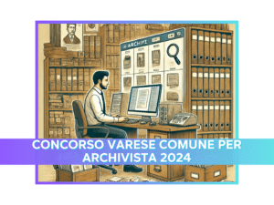 Concorso Varese Comune per Archivista 2024