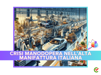 Crisi Manodopera nell'Alta Manifattura Italiana