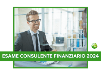 Esame consulente finanziario 2024