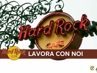 Hard Rock Cafe lavora con noi - Assunzioni e Posizioni Aperte