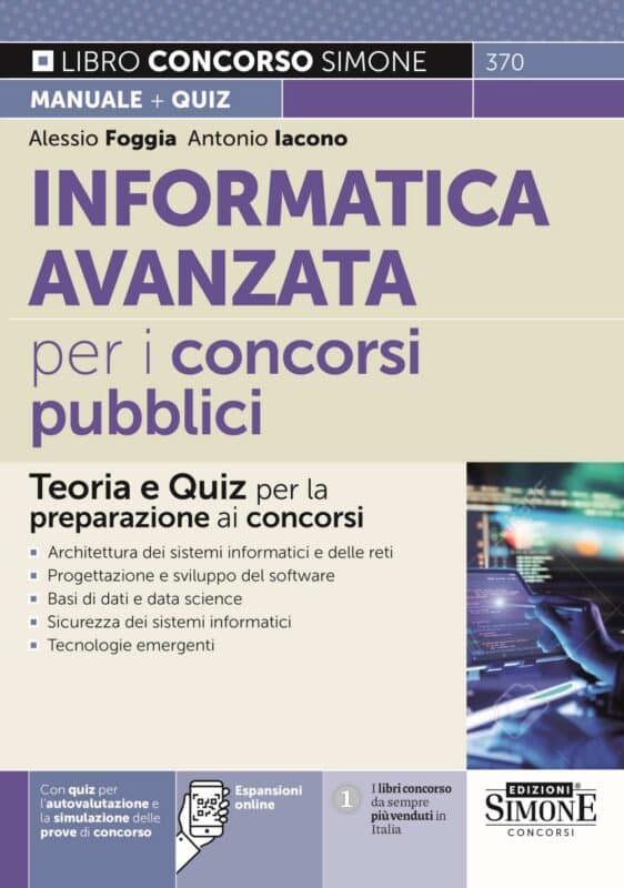 Manuale Informatica Avanzata – Per i concorsi pubblici