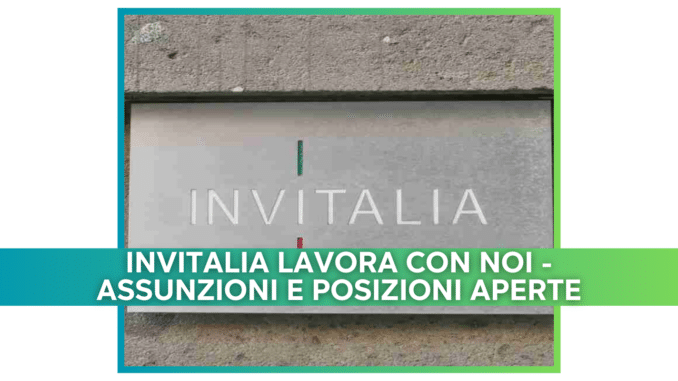 Invitalia lavora con noi - assunzioni e posizioni aperte