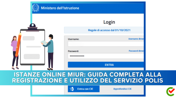 Istanze Online MIUR: Guida Completa alla Registrazione e Utilizzo del Servizio POLIS