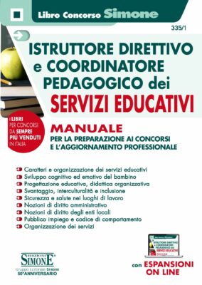 Concorso 70 Docenti Insegnanti ed Educatori presso nidi e le scuole  d'infanzia Reggio Emilia - Manuale completo per la preparazione - 335/RE