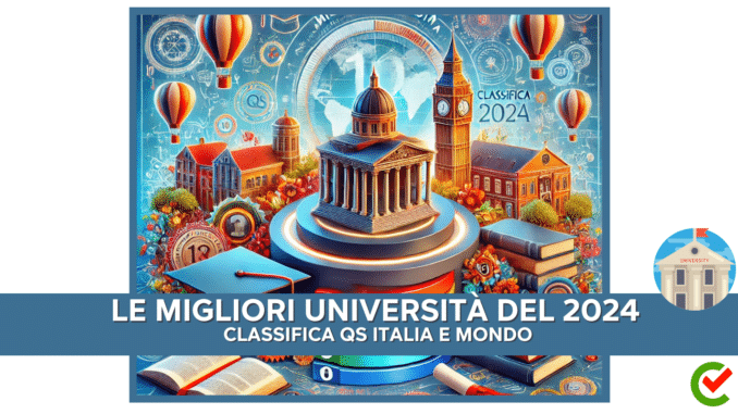 Migliori Università 2024 - Classifica QS d'Italia e del Mondo