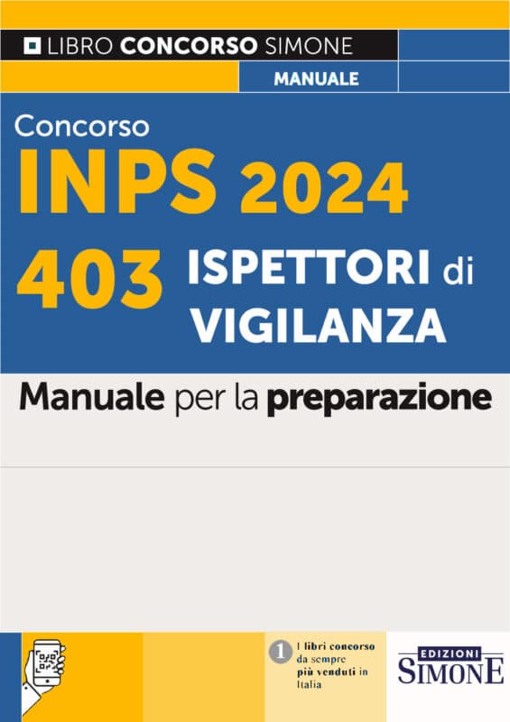 Manuale Concorso INPS 2024 Ispettori di vigilanza – Per la preparazione