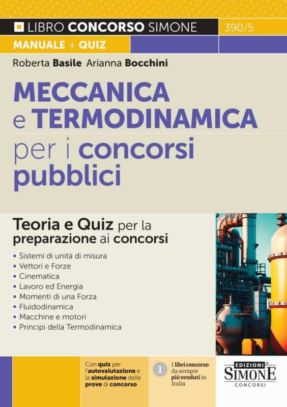 Manuale Meccanica e Termodinamica per i concorsi pubblici – Teoria e Quiz