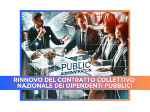 Rinnovo del Contratto Collettivo Nazionale dei Dipendenti Pubblici Aumenti, Smart Working e Settimana Lavorativa Corta tra le Novità Principali