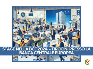 Stage nella BCE 2024 - Tirocini presso la Banca Centrale Europea