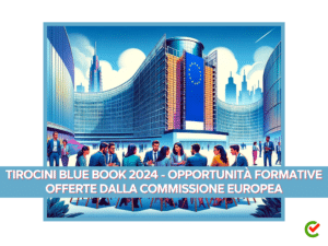 Tirocini Blue Book 2024 - Opportunità formative offerte dalla Commissione europea