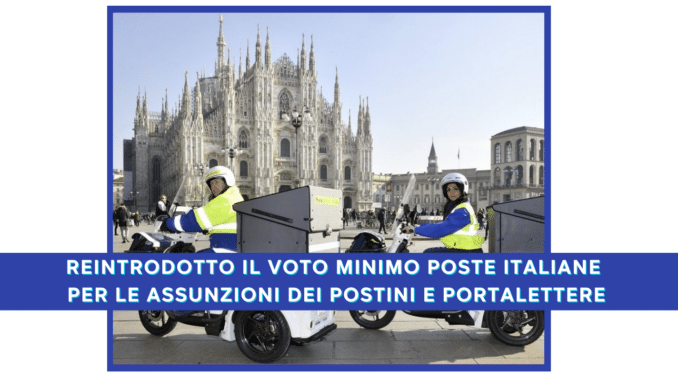 Voto minimo Poste Italiane - Per le assunzioni dei postini e portalettere