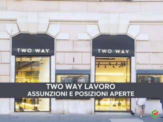 Two Way Lavoro - Assunzioni e Posizioni aperte in Azienda