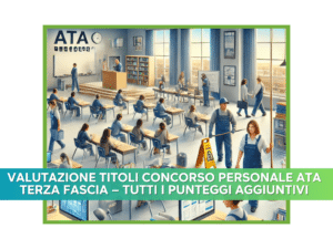 Valutazione titoli Concorso personale ATA Terza Fascia – Tutti i punteggi aggiuntivi