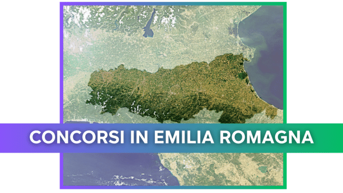 Concorsi Emilia Romagna 2025 – Tutti i bandi nella regione