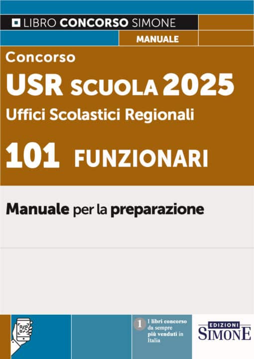 Manuale Concorso USR scuola 2025: bando da 101 posti per funzionari