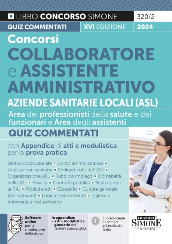 Manuale Concorsi Collaboratore e Assistente Amministrativo Aziende Sanitarie Locali – Quiz commentati