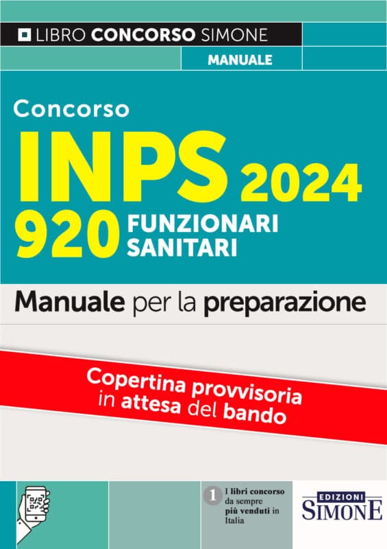 Manuale Concorso INPS 2024 Funzionari sanitari – Per la Preparazione