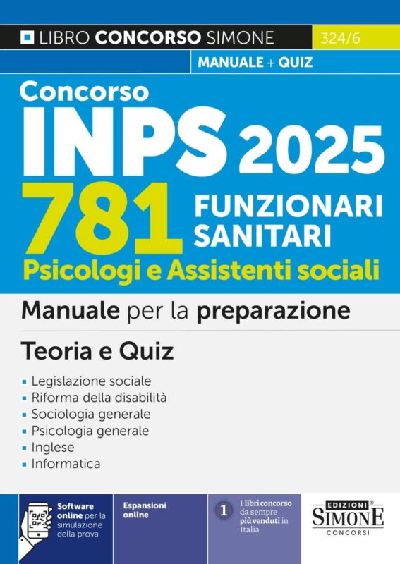 Manuale Concorso INPS 781 Funzionari Sanitari – Psicologi e Assistenti sociali