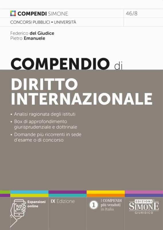 Compendio di Diritto Internazionale – Per la preparazione ad esami e concorsi pubblici