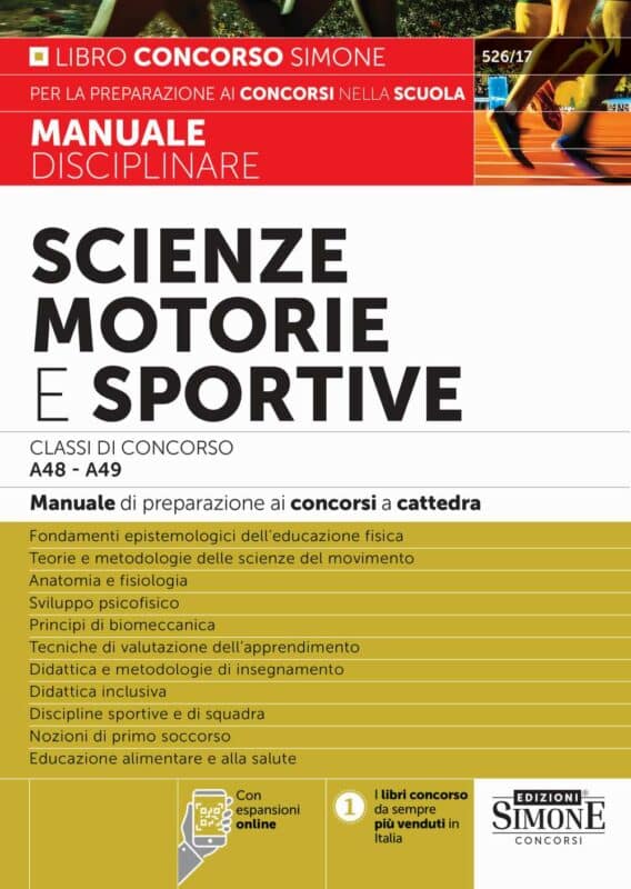 Manuale Scienze Motorie e Sportive – Classi di Concorso A48 – A49 (ex A029 – A030)